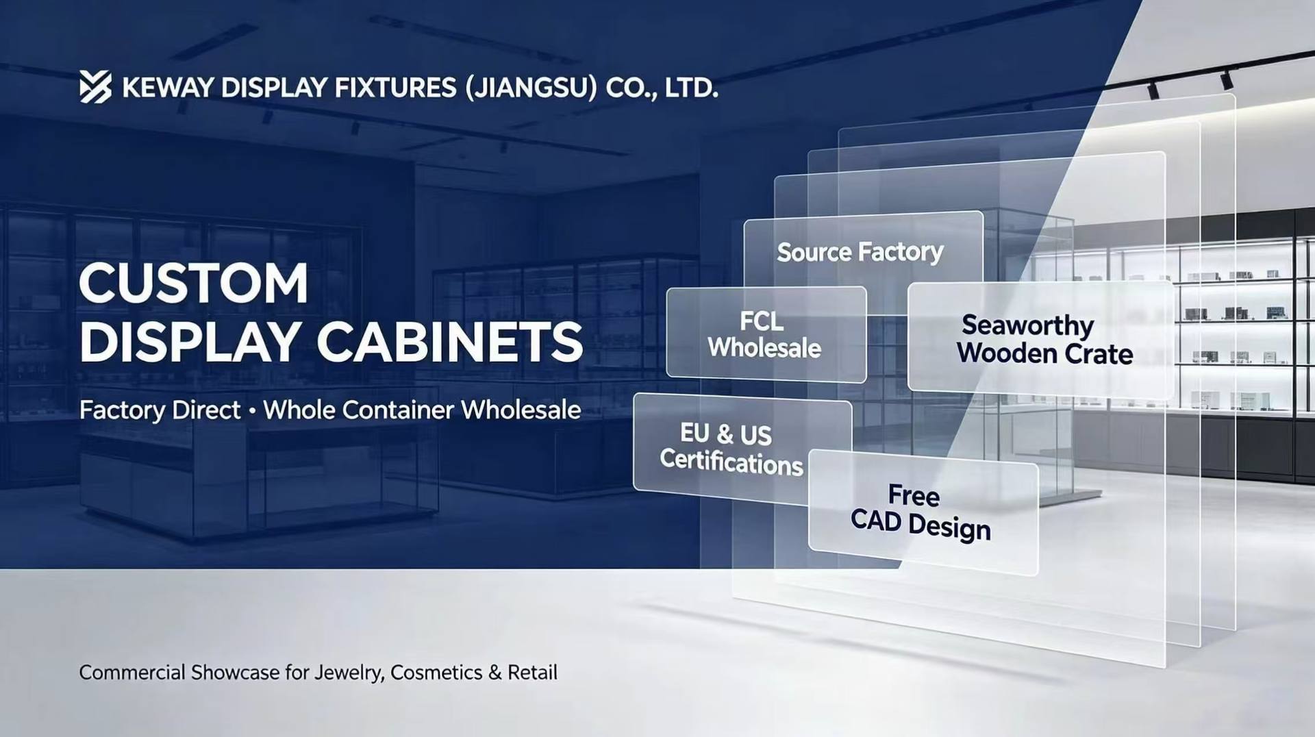 Custom display cabinets — factory-direct whole container wholesale